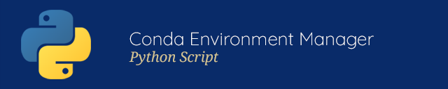 Conda Environment Manager - Python Script