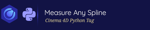 Measure Any Spline Instantly in Cinema 4D with a Smart Python Tag