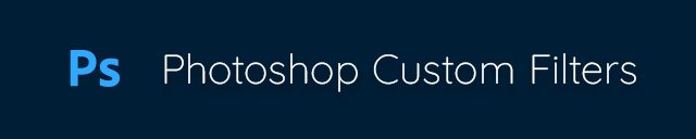 Mastering Photoshop Custom Filters: From Basics to Advanced Applications