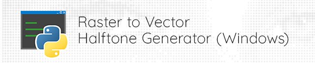 Raster to Vector Halftone Generator