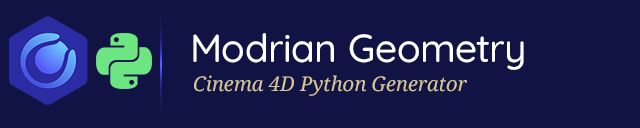 Modrian Geometry Python Generator for Cinema 4D